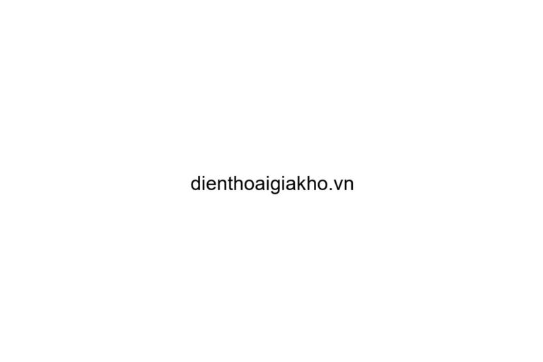 dienthoaigiakho-vn