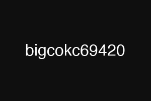 bigcokc69420