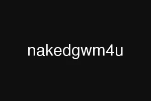 nakedgwm4u