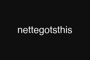 nettegotsthis