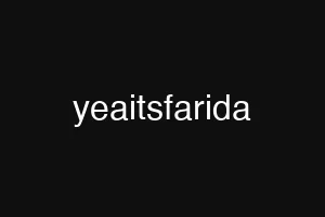 yeaitsfarida