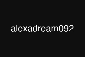 alexadream092